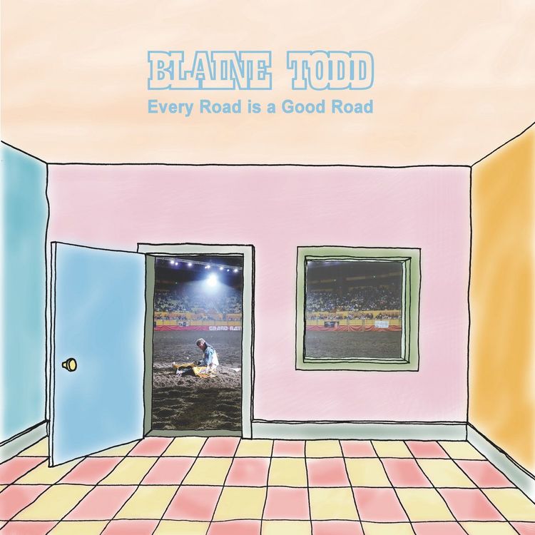 Brendan Landis – Blaine Todd - Every Road is a Good Road